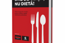 Stil de viata, Nu dieta! - o carte ce te invata sa slabesti