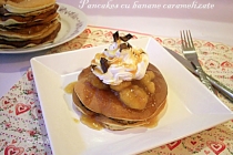 Pancake cu banane caramelizate